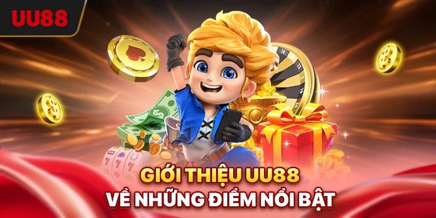 Giới Thiệu UU88 - Cá Cược Trực Tuyến Uy Tín Hàng Đầu Châu Á 2 Giới thiệu UU88 về những điểm nổi bật